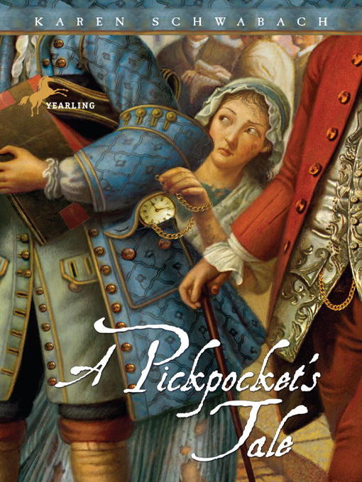Title details for A Pickpocket's Tale by Karen Schwabach - Available